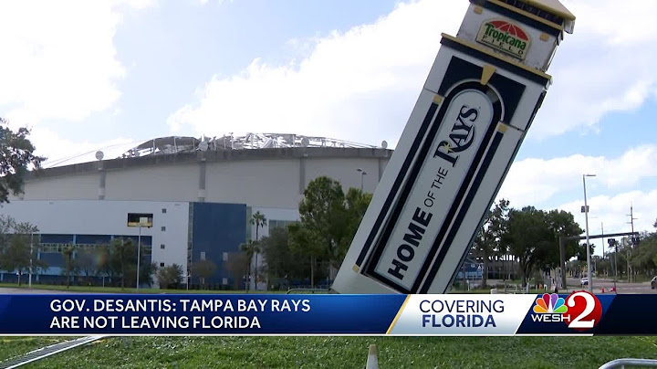 DeSantis 'confident' Tampa Bay Rays won't leave the state of Florida