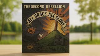 The Second Rebellion - Though He Slay Me - Christian Pop Punk