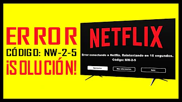 ¿Cómo solucionar el error de Netflix?