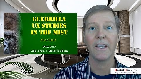 Guerrilla UX Studies in the Mist Useful Usability