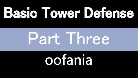 (FINAL) Scratch Basic Tower Defense Tutorial - Part 3 - Adding Shop, Enemy Types, and Turret Types