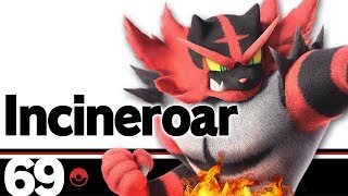 69 Incineroar Super Smash Bros Ultimate