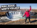 ICELAND Ring Road - Part 4 // North Iceland // How to do the Ring Road