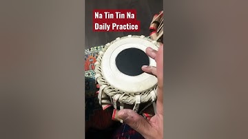 Tabla Lessons: Daily Practice Na Tin Tin Na