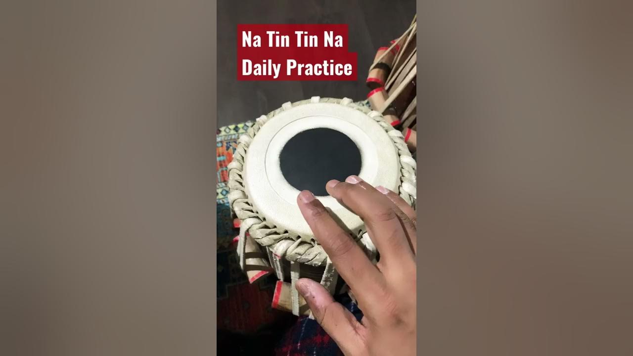 Tabla Lessons: Daily Practice Na Tin Tin Na Tabla Lessons: Daily Practice Na Tin Tin Na