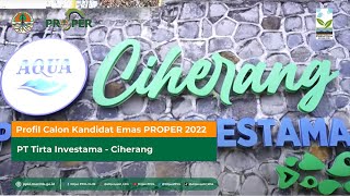 Profil Calon Kandidat Emas PROPER 2022: PT Tirta Investama - Ciherang