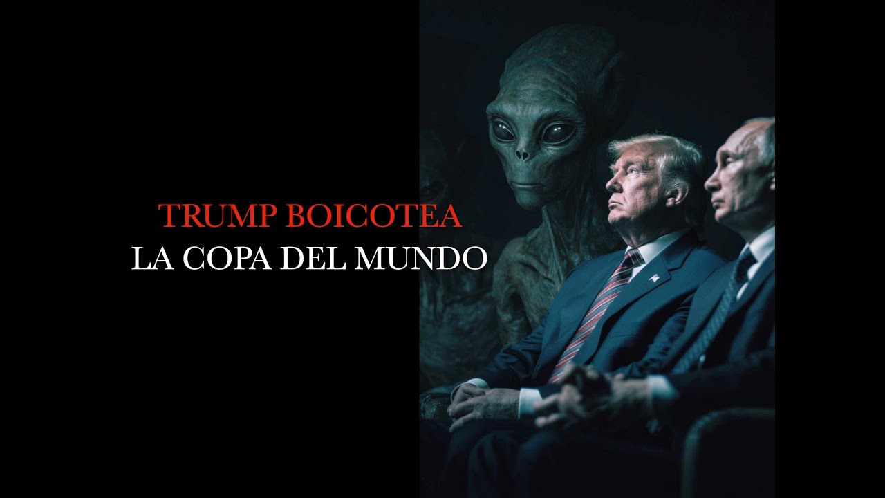 TRUMP BOICOTEA LA COPA DEL MUNDO