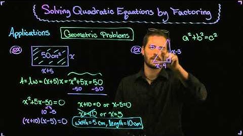 Solving Quadratic Equations by Factoring - Geometric Applications