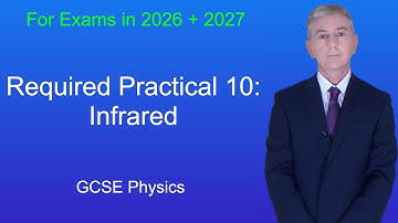 GCSE Physics Revision "Required Practical 10: Infrared"