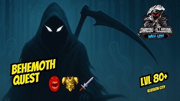 Shadow Illusion 🔥 – Behemoth Quest (Level 80+ | Illusion City)