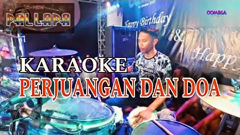 PERJUANGAN DAN DOA KARAOKE FARIS KENDANG