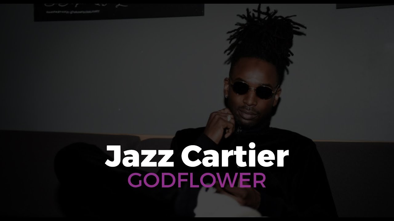Jazz Cartier- GODFLOWER ( LYRICS VIDEO)