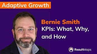 The Meaning of KPIs: What are KPIS? Why use KPIs? How exactly do you create KPIs and make them work?