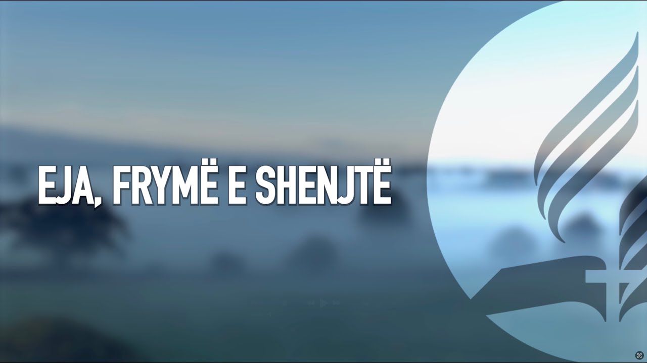 Eja, Frymë e Shenjtë (Këngë Adhurimi)