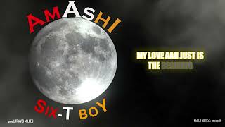 Amashi By Six - T Boy Lyrics Video