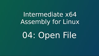 04 x64 asm : Open File