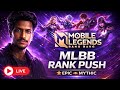 🔴 MLBB Rank Push Live 🔥 Epic → Mythic Grind | Solo Rank Gameplay | Mobile Legends Live
