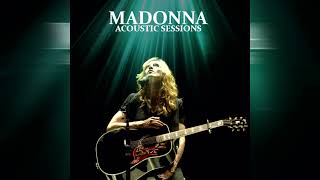 Madonna - Ghosttown (Acoustic Sessions)