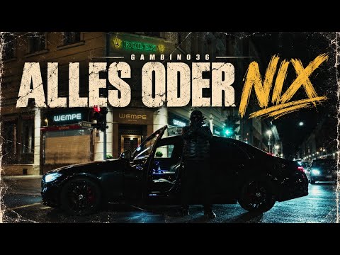 GAMBINO 36 - ALLES ODER NIX (Prod. By Maggaz Beats)