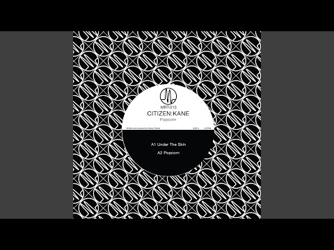 CITIZEN:KANE — Popcorn