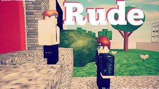 Rude Roblox Music Video w/ Fans