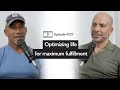 237  optimizing life for maximum fulfillment  bill perkins