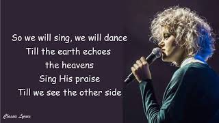 Hillsong UNITED - Echoes [Till We See The Other Side] | Lyric |
