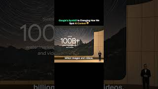 Why Google I/O’s SynthID Matters So Much #GoogleIO #ad