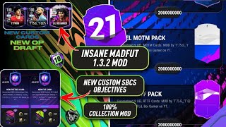 INSANE *NEW* MADFUT 21 MOD 1.3.2 || UNLIMITED NEW CUSTOM OBJECTIVES & PACKS || MADFUT 21