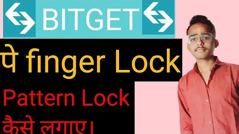 Bitget pe finger Lock kaise lagaye || Bitget pe lock kaise lagaye || How to more safe Bitget