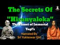 Secrets of hiranyaloka  the world of immortal yogis  sri yukteswar giri  paramahansa yogananda