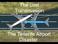 The Cost Of Impatience | The Tenerife Airport Disaster