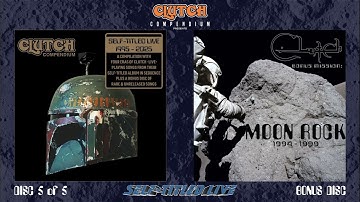 CLUTCH - SELF-TITLED LIVE Compilation Disc 5 (1994 - 1999) Bonus Disc UNRELEASED SONGS