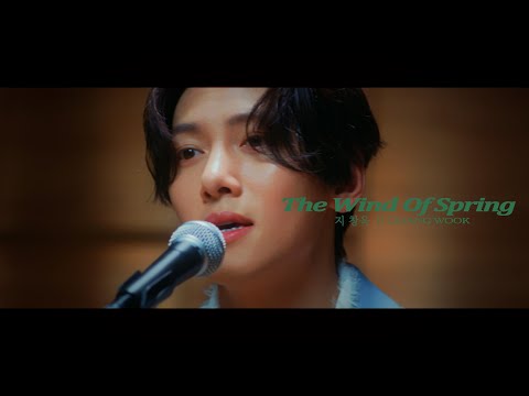 チ・チャンウク - The Wind Of Spring [Official Music Video]
