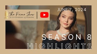 The Prime Show Season 8 | Highlights | Michael Hill ft Miranda Kerr | June 7, 2024