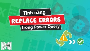 Tính Năng Replace Errors Trong Power Query | Drb - Power Query