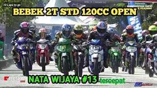 TAMPIL MAKSIMAL NATA WIJAYA #13  BERHASIL JUARAI CLLAS BEBEK 2T STD 120CC OPEN
