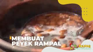 Membuat Peyek Rampal | SI BOLANG (06/09/22)