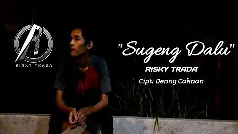 Denny Caknan "SUGENG DALU" (Official Video Music)