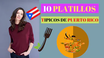 10 platillos tipicos de Puerto Rico | comida tradicional puertorriqueña