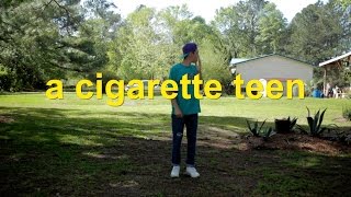 A Cigarette Teen