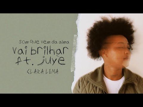 Clara Lima - Vai Brilhar ft. Juyè (Prod. Teo Guedx)