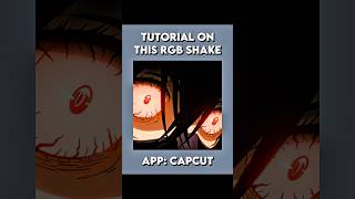 CapCut || Rgb Shake Tutorial