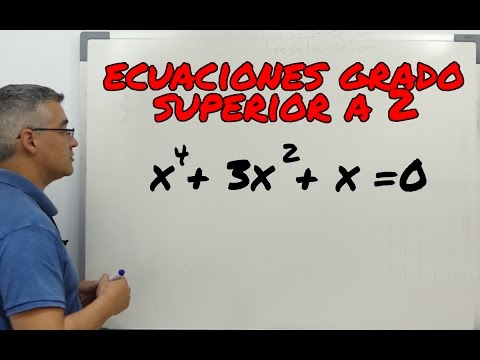 Video: Cómo Resolver Ecuaciones De Grado Superior