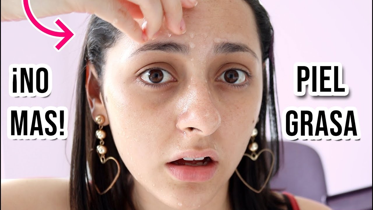 tips de belleza juvenil ¿PIEL GRASA? 👉7 Cosas que DEBES ESTAR HACIENDO