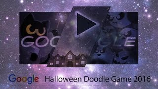 The Google Halloween Doodle Game 2016 (1080p60)