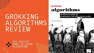 Grokking Algorithms [Book Review] An Illustrated Guide for Programmers - How to Learn Algorithms