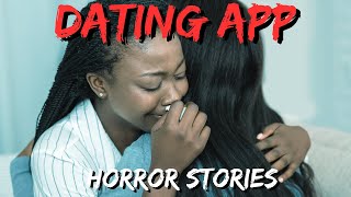 20 TRUE Disturbing Creepy Dating App Horror Stories - MEGA COMPILATION