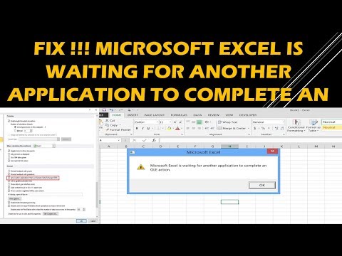 FIX !!! Microsoft Excel is waiting for another application to complete an OLE action