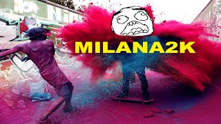 Milana2K